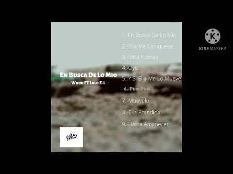 Wood ft Lalo E-L  / Pum Pum