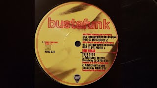 Bustafunk – Addicted To You (Dj Cryo Remix)