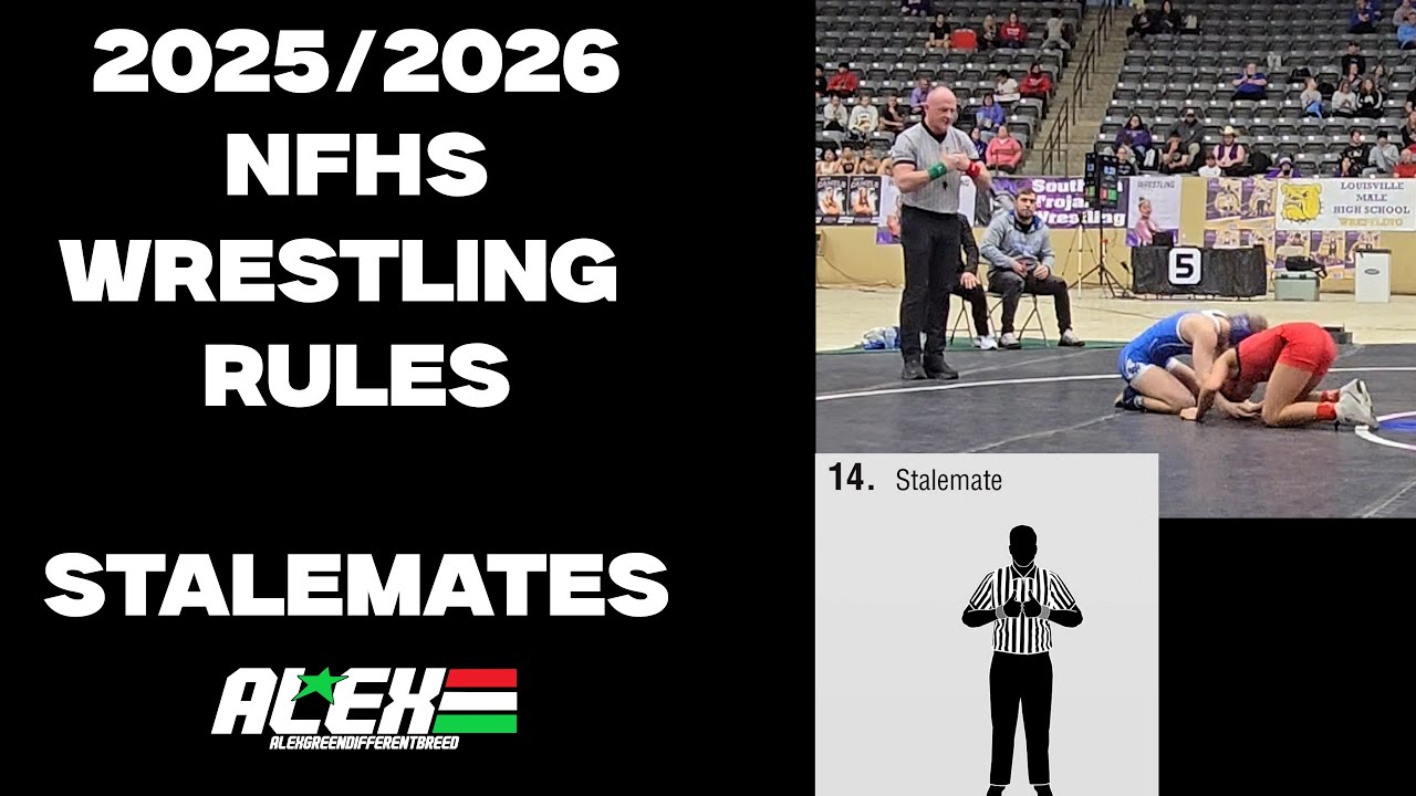 NFHS Wrestling Rules - Stalemates; #8 of 9 (2025/2026)