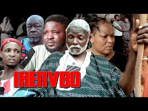 IHENVBO [COMPLETE BENIN MOVIE]