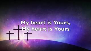Passion with Kristian Stanfill - My Heart Is Yours - Accompaniment &amp; Lyrical Video