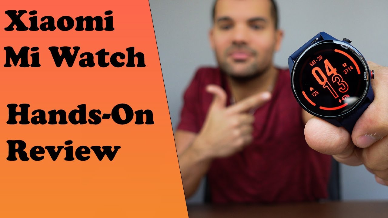 XIAOMI MI WATCH GLOBAL VERSION | As Good As Fossil Or Samsung? | Hands-on Smartwatch Review