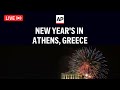 Greece New Year 2025 LIVE In Athens