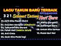Album Lagu Tahun Baru TERBAIK 2026 321 Selamat Datang Hari Baru Official