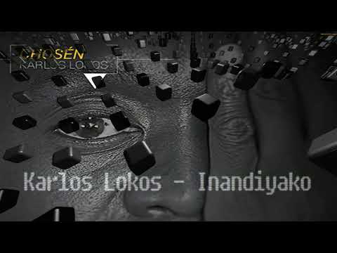Karlos Lokos -  Inandiyako