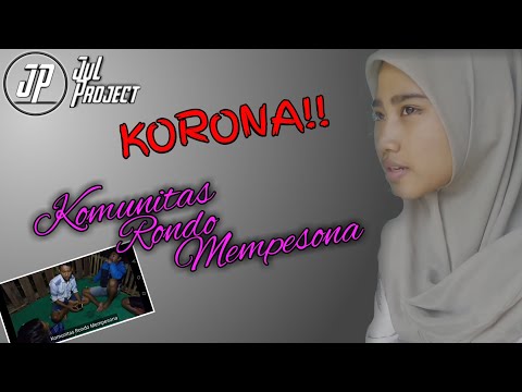 KORONA•Komunitas Rondo Mempesona||Short Movie