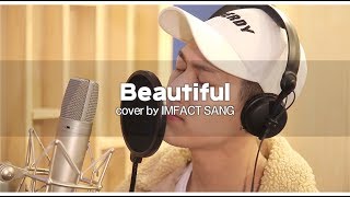 임팩트[IMFACT] _ Crush Beautiful (Covered by 이상)