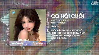 Download lagu Cơ Hội Cuối (Style Huy PT Remix) - An Vũ ♫ Nước Mắt Anh Lại Rơi Vì Em Đấy Remix Hot TikTok 2025 mp3 Download lagu Cơ Hội Cuối (Style Huy PT Remix) - An Vũ ♫ Nước Mắt Anh Lại Rơi Vì Em Đấy Remix Hot TikTok 2025 mp3