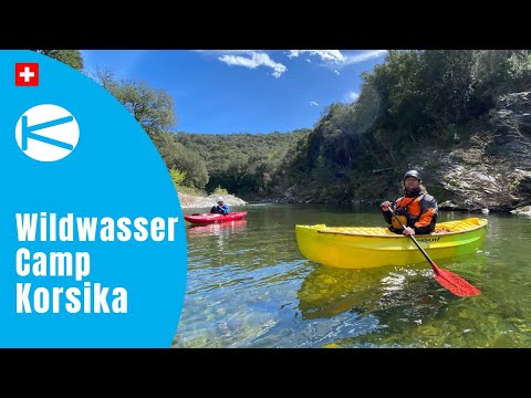 Korsika Camp – Kajak – Kanu – Packraft - 2023