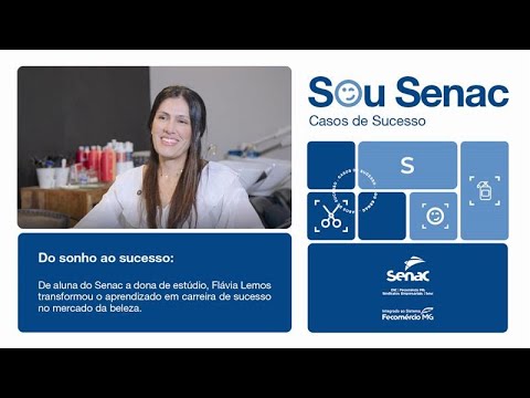 Imagem de thumbnail do vídeo Sou Senac - Flávia Lemos