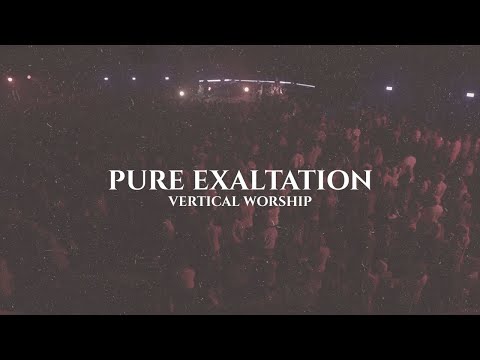 Pure Exaltation