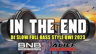 Download lagu DJ IN THE END SLOW FULL BASS STYLE BANYUWANGI BASS GLERR 2023 BASS NATION BLITAR mp3 Download lagu DJ IN THE END SLOW FULL BASS STYLE BANYUWANGI BASS GLERR 2023 BASS NATION BLITAR mp3