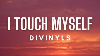 Divinyls - I Touch Myself (Lyrics)