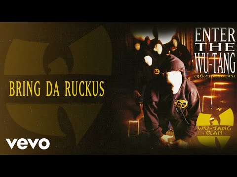 Wu-Tang Clan - Bring Da Ruckus (Official Audio)