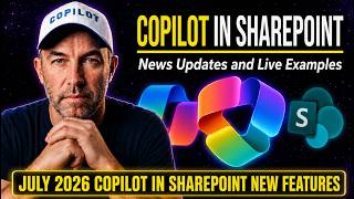 I Tested Every New Copilot SharePoint Feature So You Don't Have To