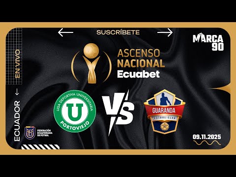 L.D.U. Portoviejo VS Guaranda F.C | Ascenso Nacional | 09/11/2025 🇪🇨