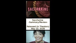 Saccharine (2026) - Quick Movie Review