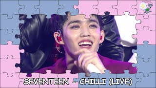 SEVENTEEN (세븐틴) - CHILLI &#39;칠리&#39; (Live) SUB ESPAÑOL