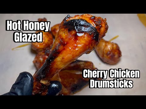 Recipe: Hot Honey Glazed Cherry Chicken Drumsticks
