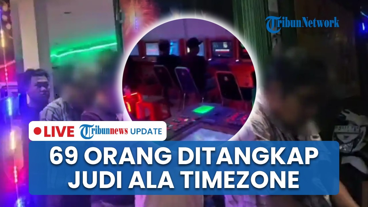 LIVE: 69 Orang Ditangkap dalam Penggerebekan Judi Berkedok Arena Timezone di Jakarta