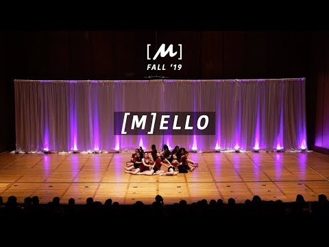 [M] Mello - Movement Showcase Fall 2019