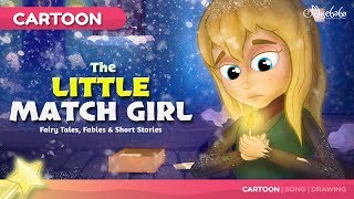 Bedtime Stories for Kids - Episode 18: The Little Match Girl