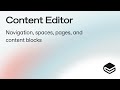 Meet the New GitBook: Content Editor