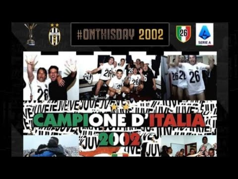 JUVE 2001-02:tutti i gol 26°Scudetto 