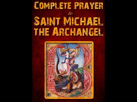 Saint Michael the Archangel Exorcism Latin Prayer / Harmonisation of Being - Motivation with Reality