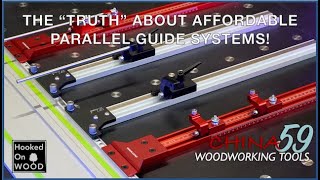 The "TRUTH" about affordable Parallel Guide Systems!