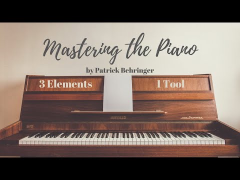Lesson 1: Three Elements of Playing the Piano