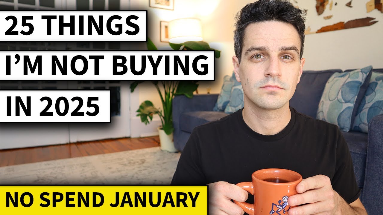 25 Things I Am Not Buying For NO SPEND JANUARY 2025