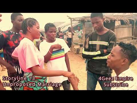 Unproposed Marriage - Episode 13 | Storyline (4geez Empire) | Music - #Marry by #teni