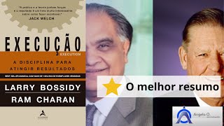 Execução - A disciplina para atingir resultados | O melhor Resumo do Livro - áudio resumo