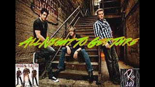 Rascal Flatts-All Night to Get There