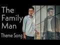 The Family Man Theme Song BGM Intro Song The Family Man Season 2