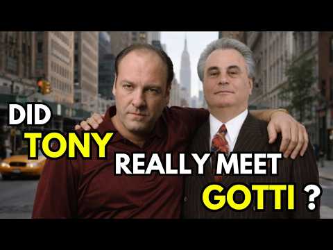 Did Tony Soprano REALLY MEET John Gotti ?