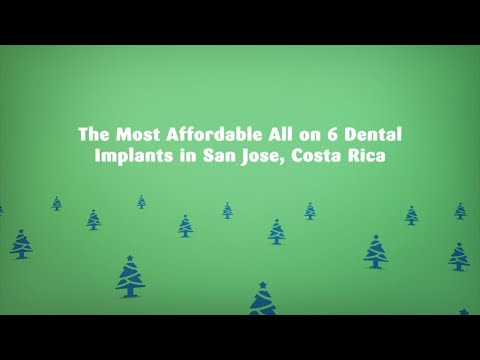 The Most Affordable All on 6 Dental Implants in San Jose, Costa Rica