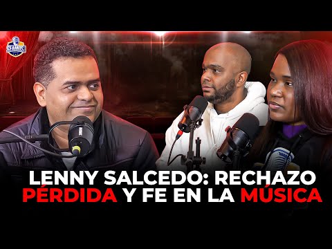 LENNY SALCEDO: MÁS ALLÁ DE LA MÚSICA | SU HISTORIA DE VIDA | FE Y ÉXITOS