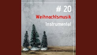 # 20 Weihnachtsmusik Instrumental
