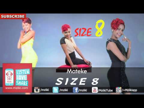 Mateke | Size8 | Official HQ Audio Track