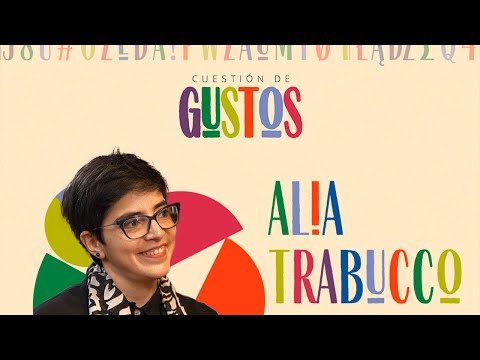 Cuestión De Gustos - Alia Trabucco