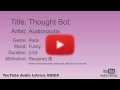 Thought Bot Audionautix Rock Funky YouTube Audio Library BGM