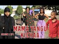 MAMA YANGU KICHAA (SEASON 2 EP 1)