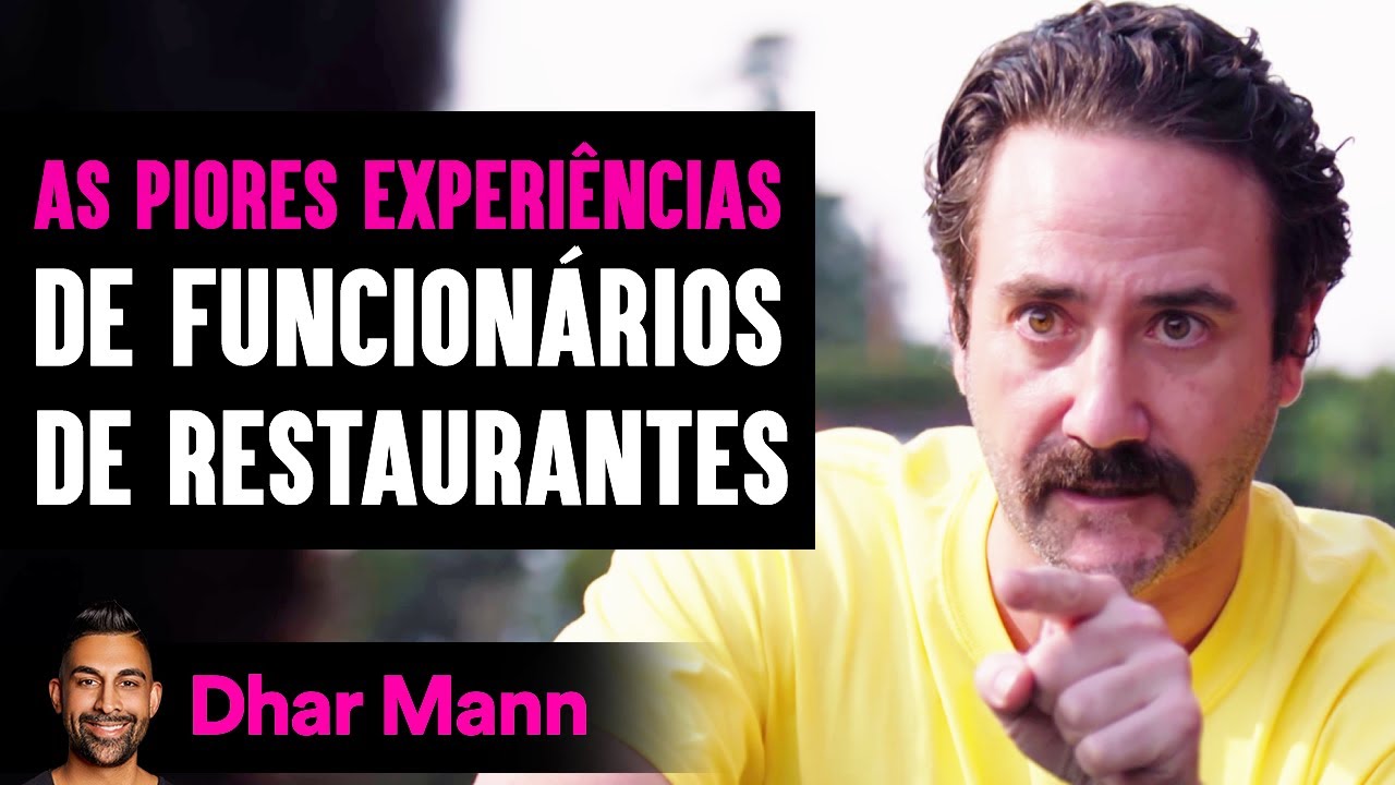 AS PIORES EXPERIÊNCIAS De FUNCIONÁRIOS De Restaurantes | Dhar Mann