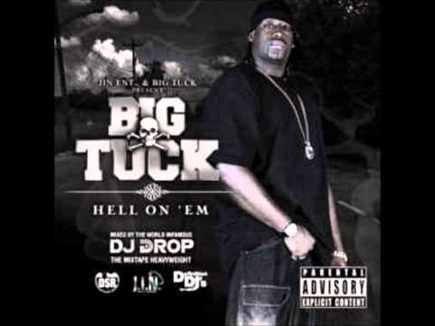 Big Tuck - Hell on Em (full mixtape)