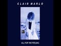 Clair Marlo - All For The Feeling (LYRICS)