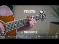 Youth - Daughter | Fingerstyle Guitar Cover | Tabs + Chords + Lyrics