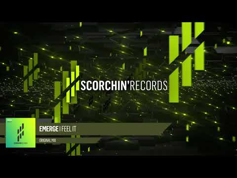 Emerge - I Feel It (Original Mix)