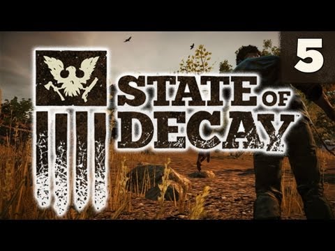 State of Decay - #5 - Defending The Hillbilly Homestead